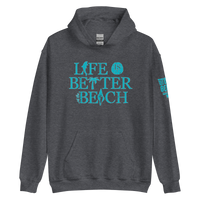 Life is Better at the Beach Hoodie