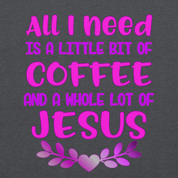 Coffee and Jesus Hoodie