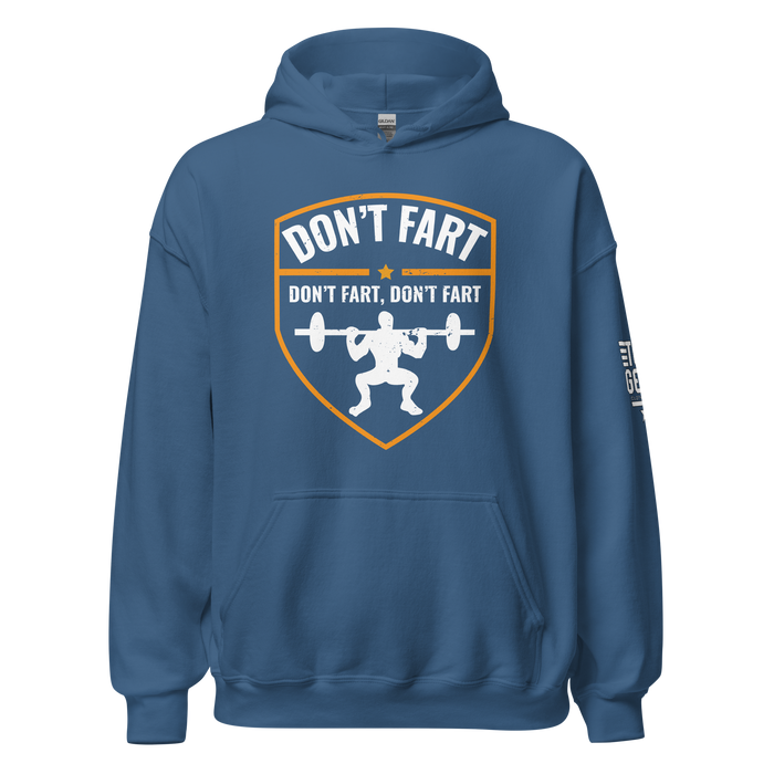 Don't Fart Hoodie