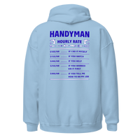 Handy Man Hourly Rate Hoodie