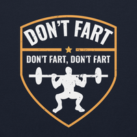 Don't Fart Hoodie