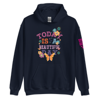 Today is a Beautiful Day Hoodie