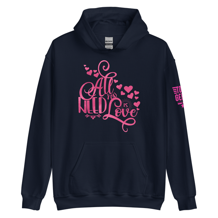 All You Need is Love Hoodie