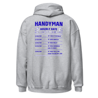 Handy Man Hourly Rate Hoodie