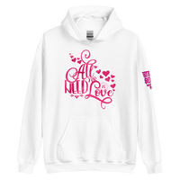 All You Need is Love Hoodie