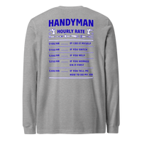 Handy Man Hourly Rate Long Sleeve Tee