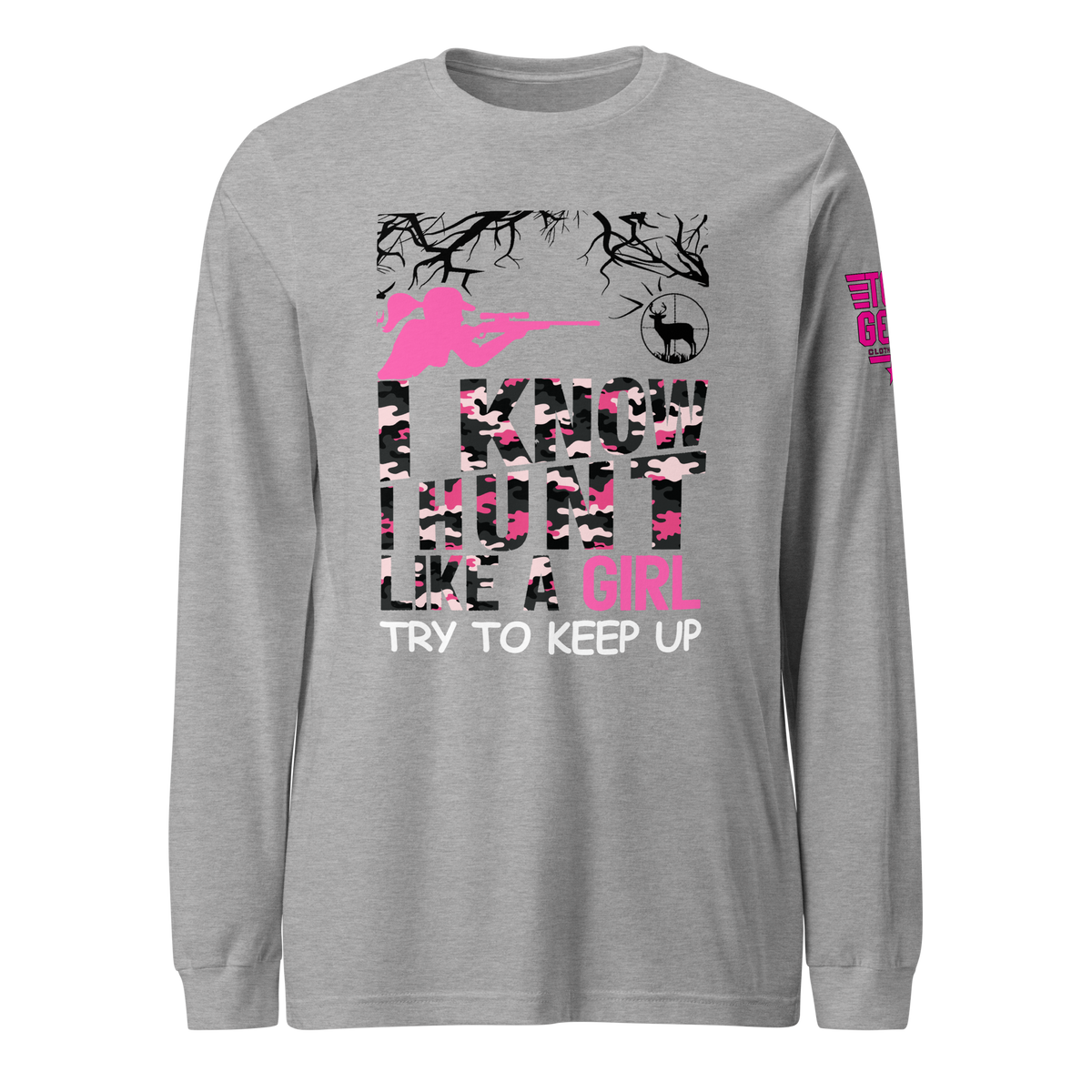 Hunt Like a Girl Long Sleeve Tee