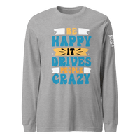 Be Happy Long Sleeve Tee