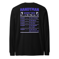 Handy Man Hourly Rate Long Sleeve Tee