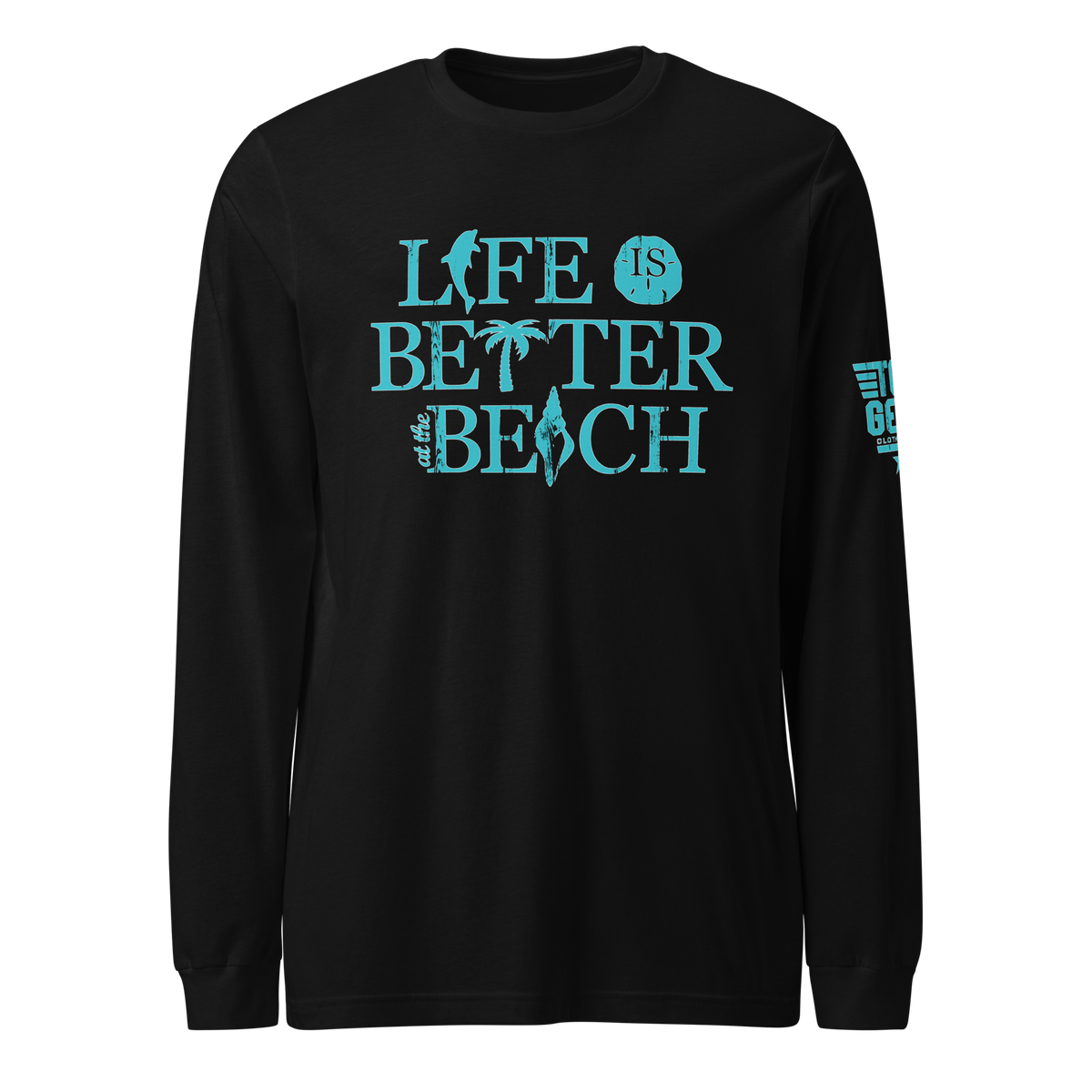 Life is Better at the Beach Long Sleeve Tee