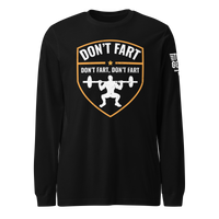 Don't Fart Long Sleeve Tee