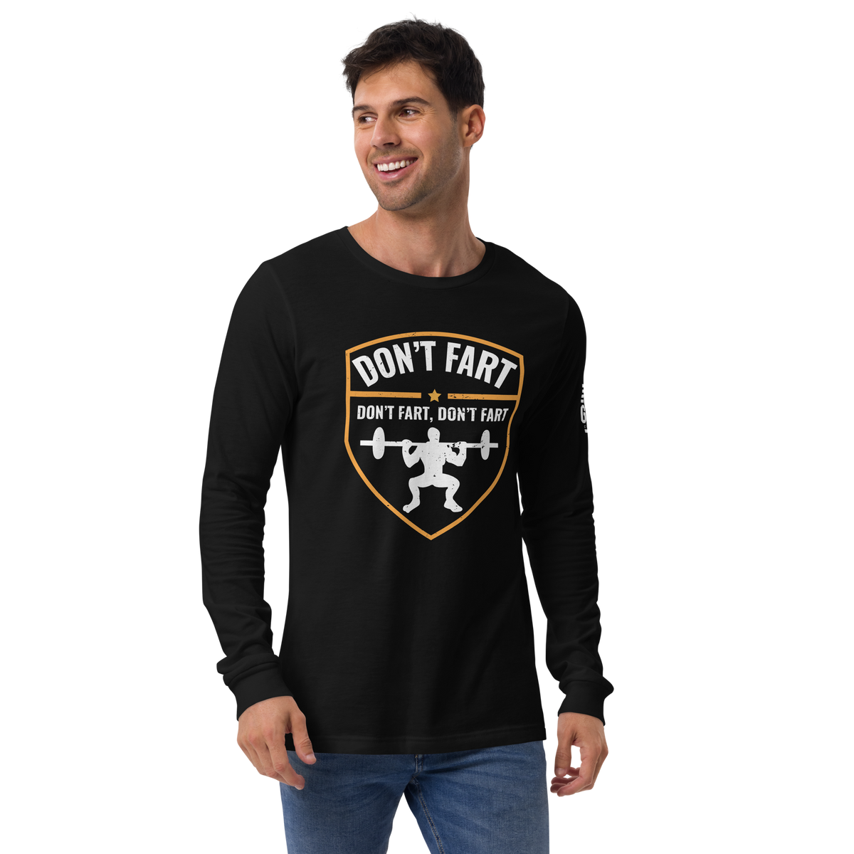 Don't Fart Long Sleeve Tee