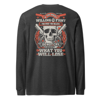 Fight for What You Believe Long Sleeve Tee