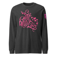 All You Need is Love Long Sleeve Tee