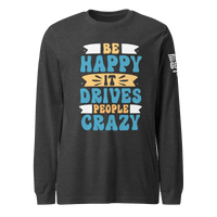 Be Happy Long Sleeve Tee