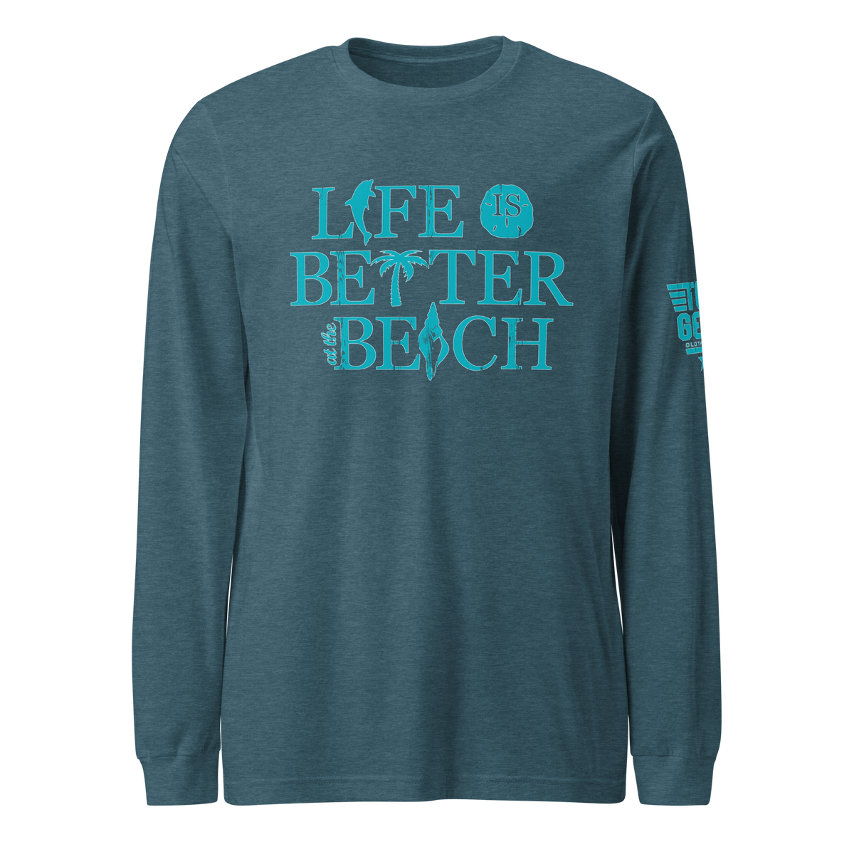 Life is Better at the Beach Long Sleeve Tee