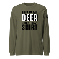 This is My Deer Hunting Long Sleeve Tee