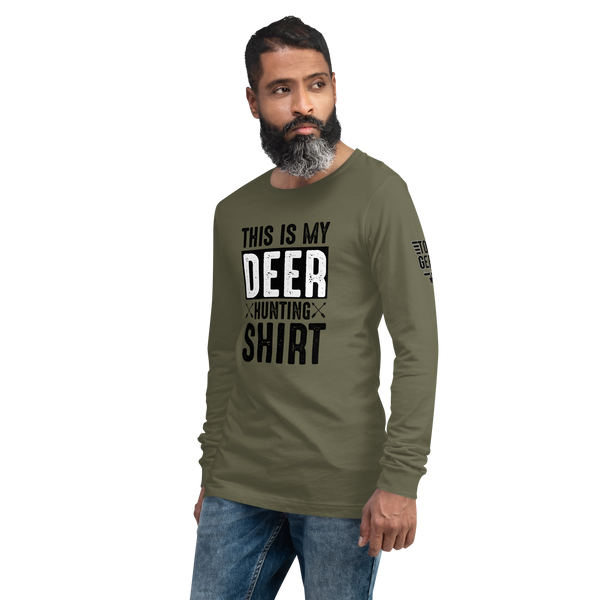 This is My Deer Hunting Long Sleeve Tee