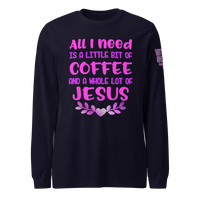 Coffee and Jesus Long Sleeve Tee