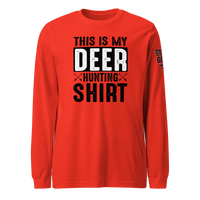 This is My Deer Hunting Long Sleeve Tee