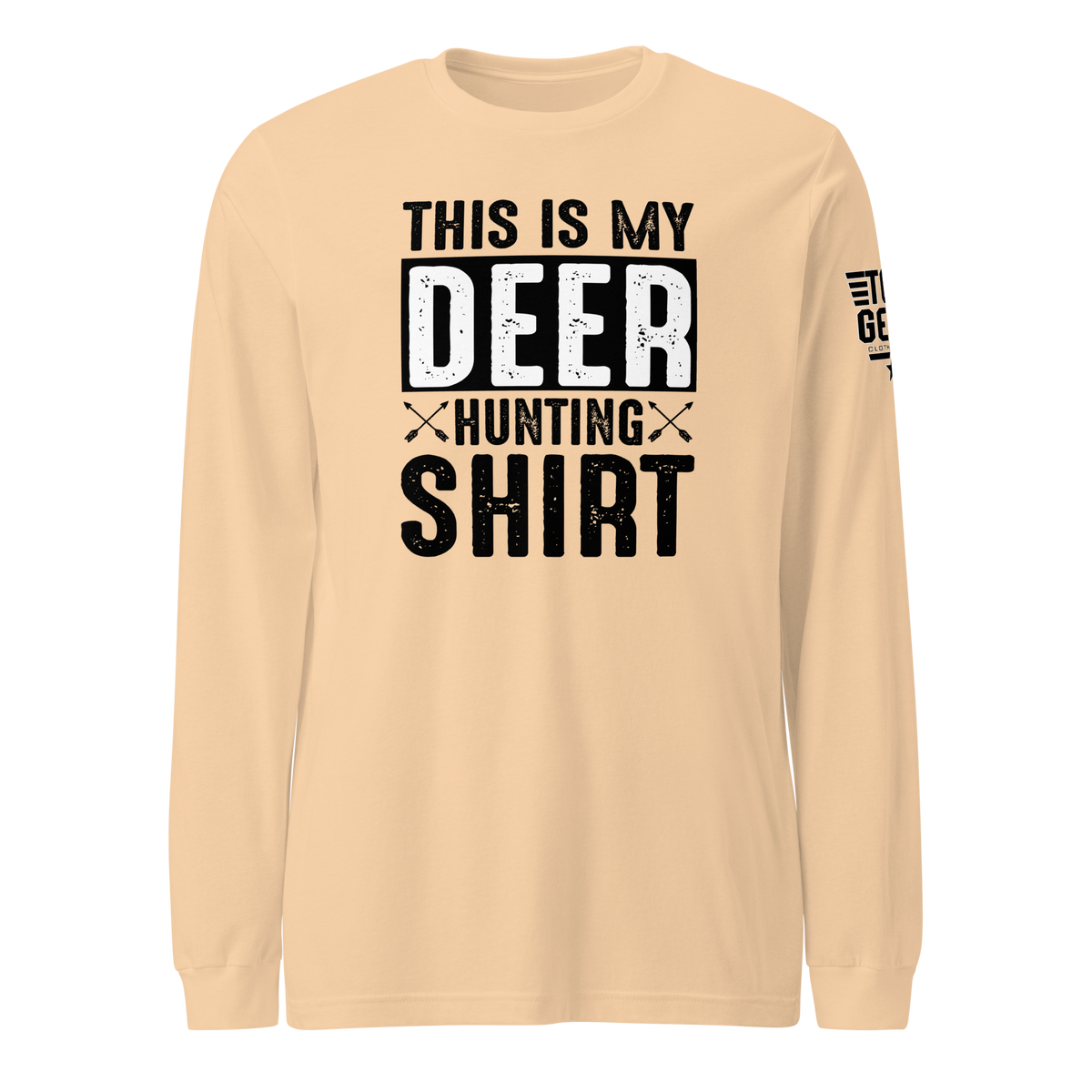 This is My Deer Hunting Long Sleeve Tee