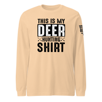 This is My Deer Hunting Long Sleeve Tee