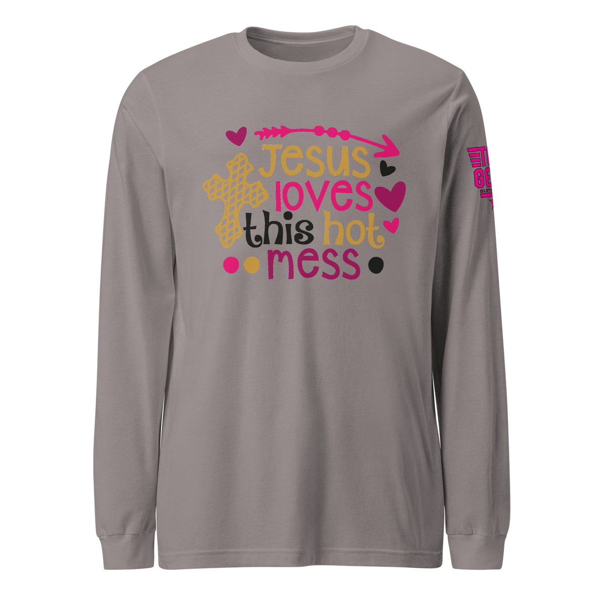 Jesus Loves This Hot Mess Long Sleeve Tee