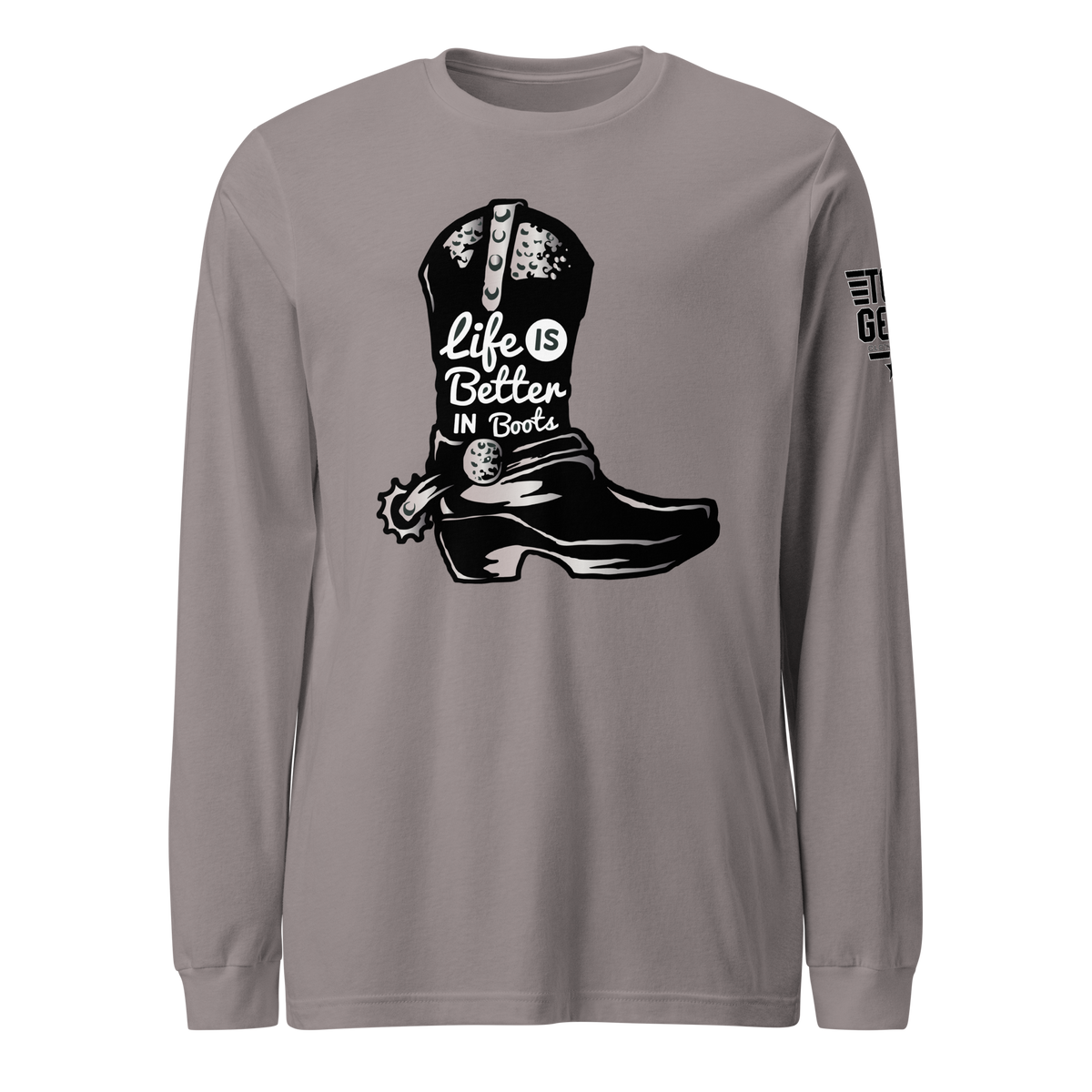 Life is Better in Boots Long Sleeve Tee