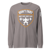 Don't Fart Long Sleeve Tee