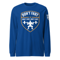 Don't Fart Long Sleeve Tee