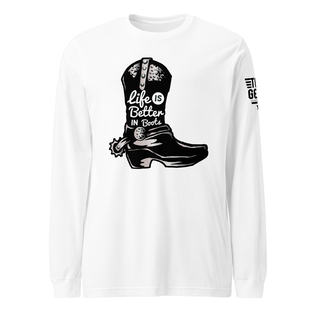 Life is Better in Boots Long Sleeve Tee