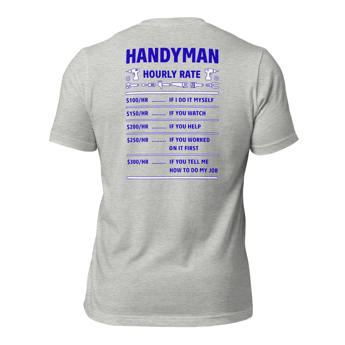 Handyman Hourly Rate T-Shirt