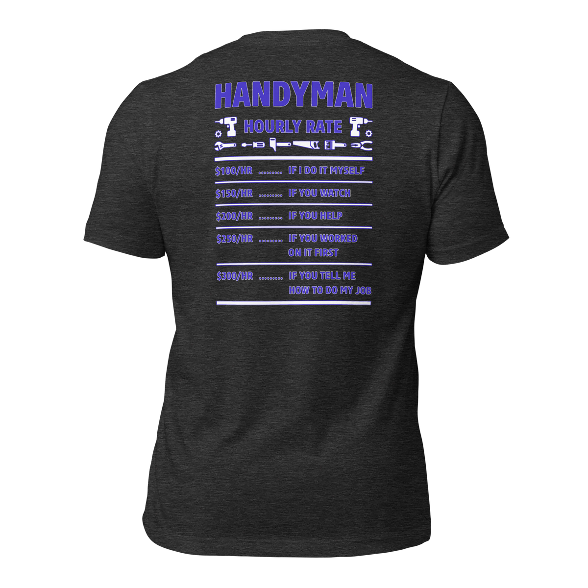 Handyman Hourly Rate T-Shirt