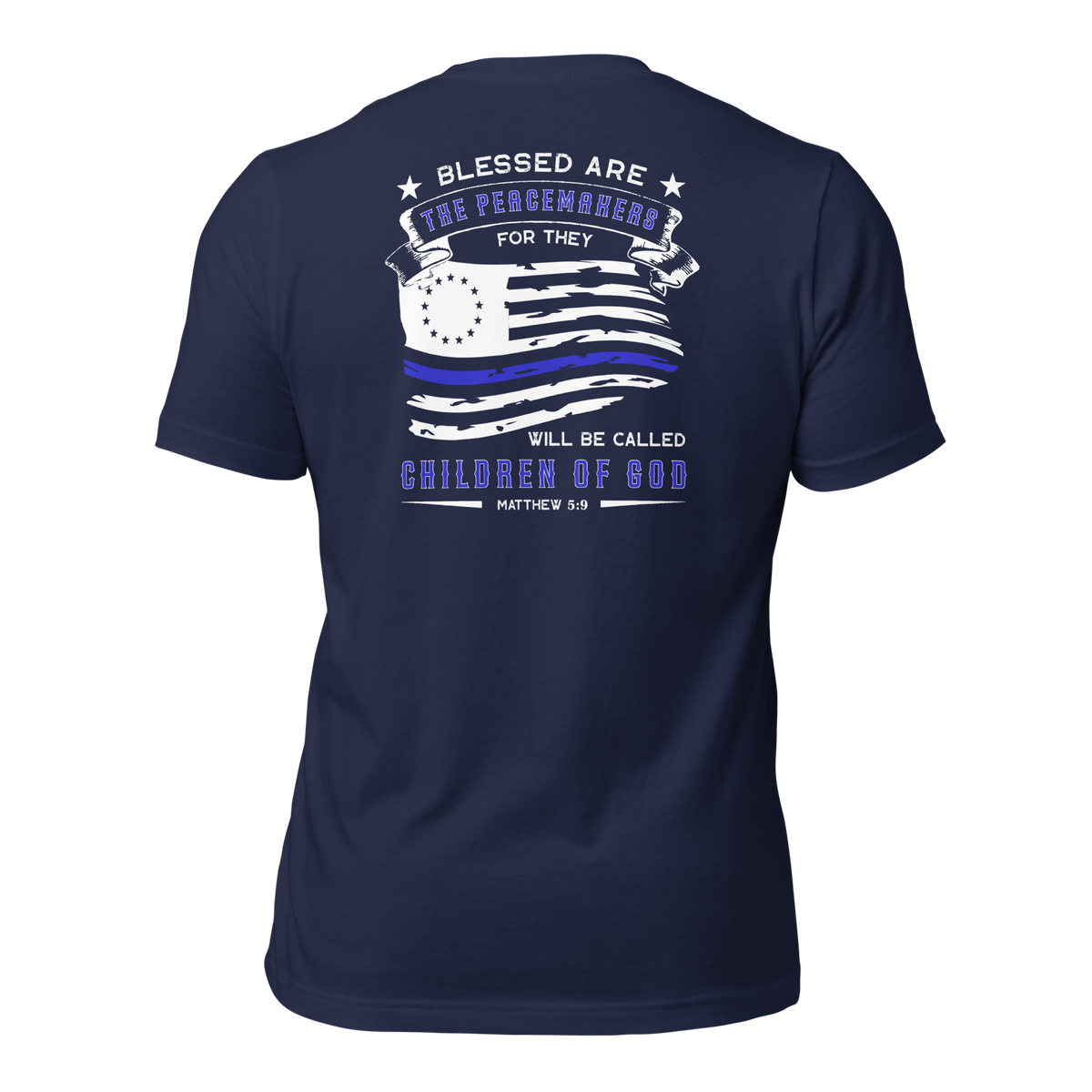 Blessed are the Peacemakers T-Shirt